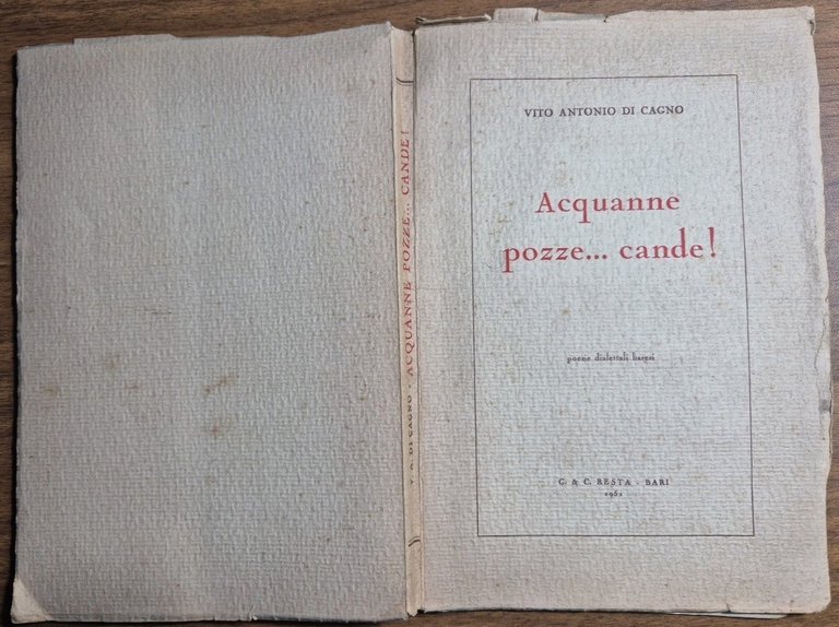 ACQUANNE POZZE CANDE Vito Antonio Di Cagno 1951 Resta Poesie …