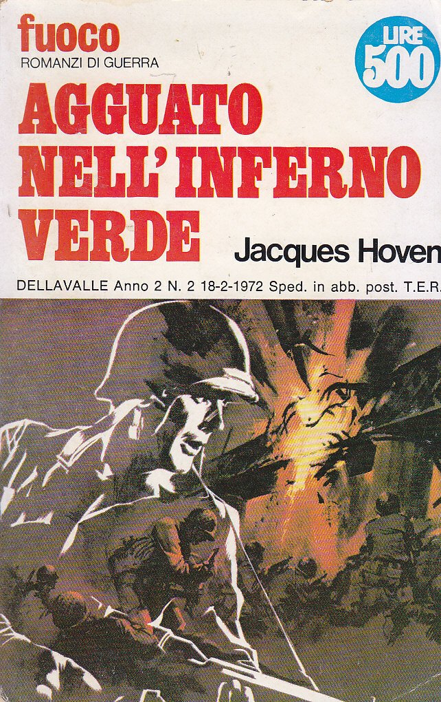 AGGUATO NELL'INFERNO VERDE di Jacques Hoven 1972 Dellavalle libro romanzo … | Immagine principale