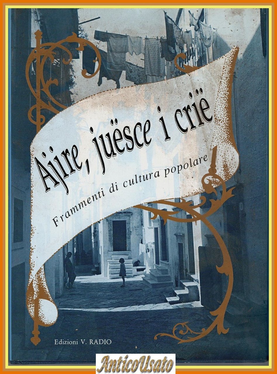 AJIRE JUESCE I CRIE 1992 Frammenti di cultura popolare Libro … | Immagine principale