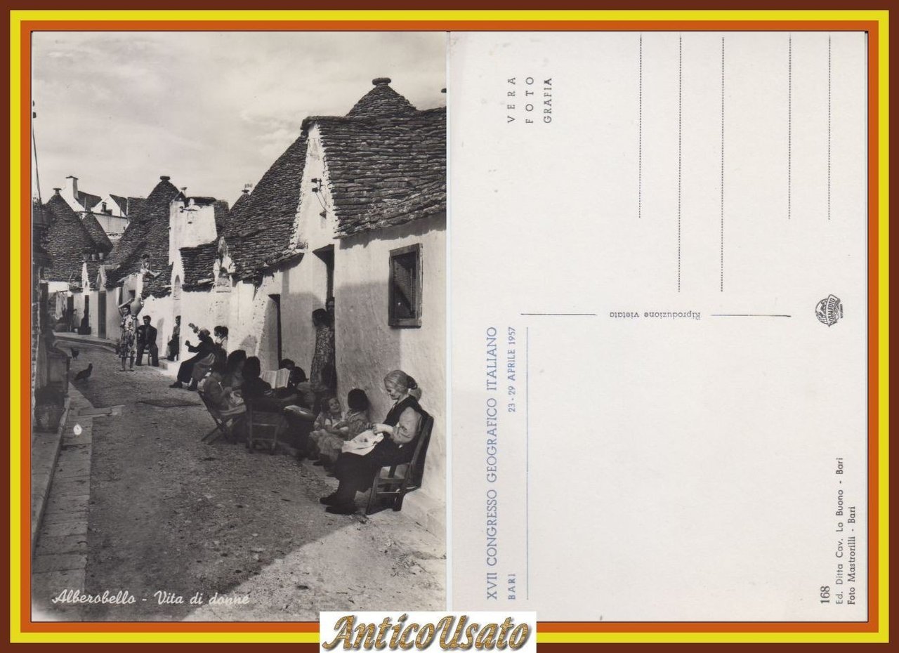 ALBEROBELLO Vita di Donne Cartolina NON Viaggiata Congresso Geografico Bari …