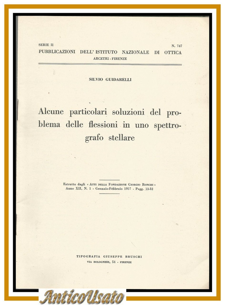 alcune particolari soluzioni problema flessioni spettrografo stellare libro 1957