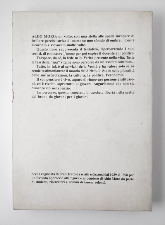 ALDO MORO una vita al servizio della verità di Giuseppe …