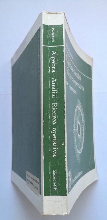 ALGEBRA ANALISI RICERCA OPERATIVA di Maino Pedrazzi 1987 Zanichelli Libro