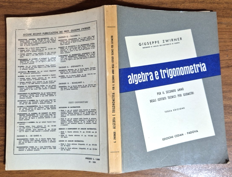 ALGEBRA E TRIGONOMETRIA di Giuseppe Zwirner 1969 Cedam Libro scolastico …