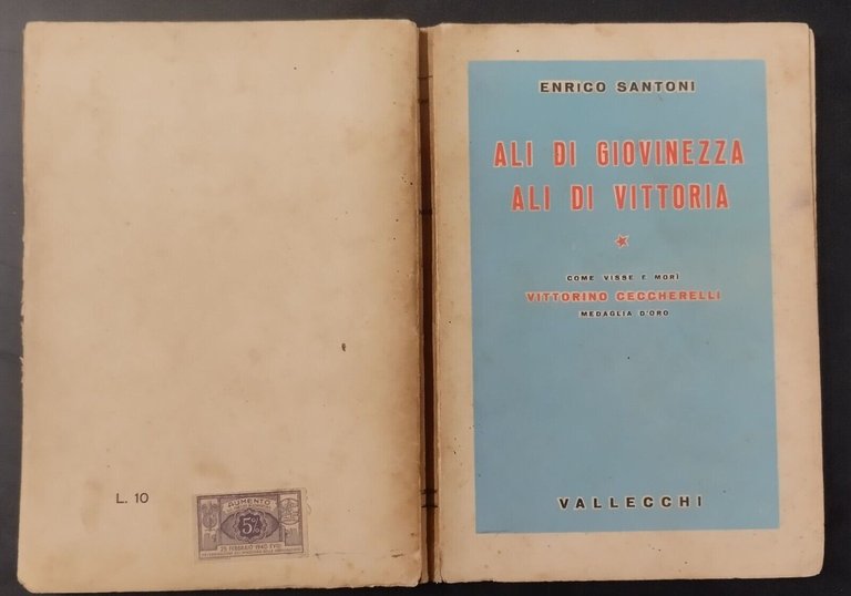 ALI DI GIOVINEZZA ALI VITTORIA Enrico Santoni 1939 Libro Ceccherelli …