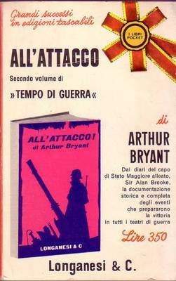 ALL'ATTACCO volume 2 Tempo di guerra di Arthur Bryant 1966 …