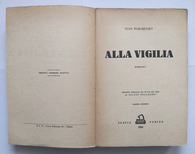 ALLA VIGILIA romanzo di Ivan Turghenjev 1930 Slavia Libro genio …