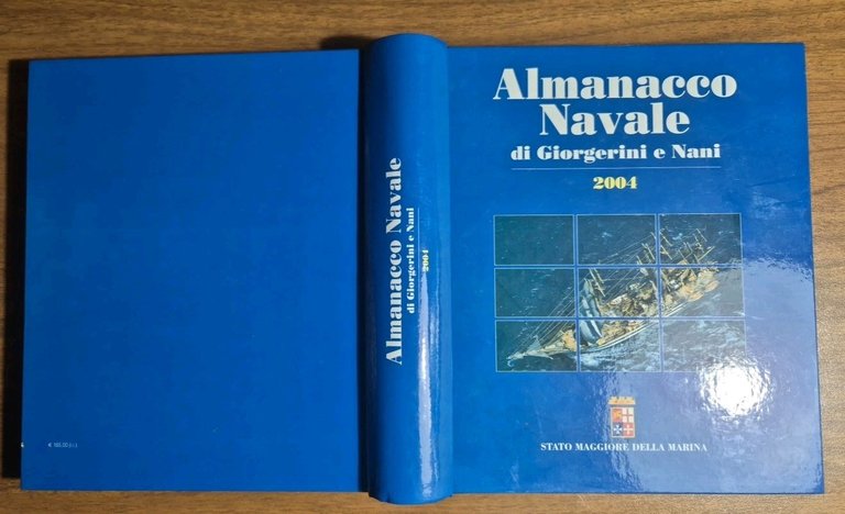 ALMANACCO NAVALE di Giorgerini e Nani 2004 Stato maggiore della …