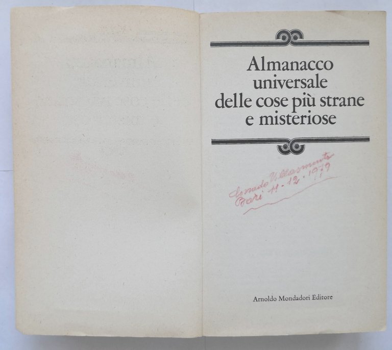 ALMANACCO UNIVERSALE DELLE COSE PIÙ STRANE E MISTERIOSE 1979 Mondadori …