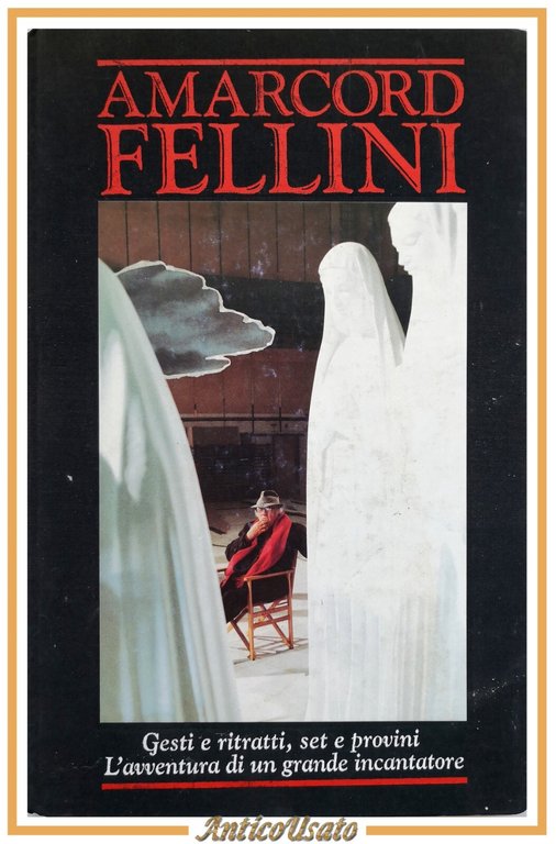 AMARCORD FELLINI di Renato Minore 1993 Cosmopoli Libro Cinema Vasquez Montalban