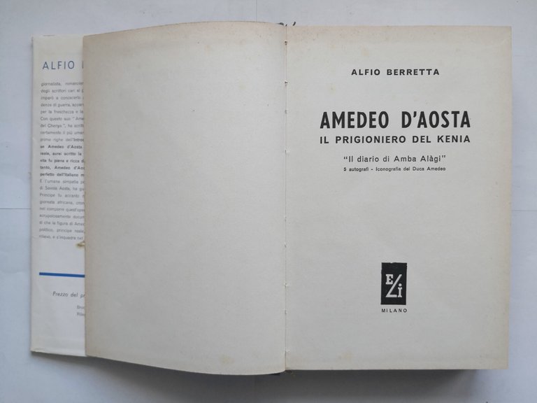 AMEDEO D'AOSTA IL PRIGIONIERO DEL KENIA di Alfio Berretta 1956 …