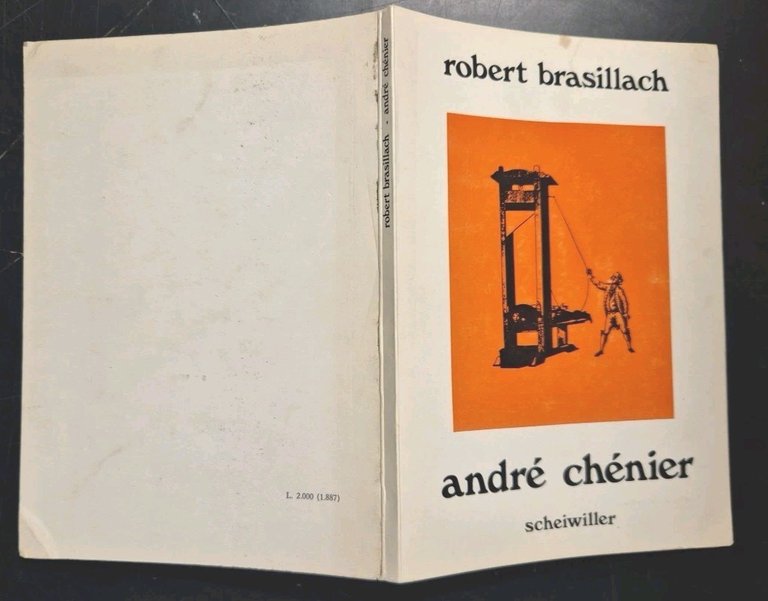 ANDRÈ CHÈNIER di Robert Brasillach 1974 Scheiwiller Libro edizione numerata