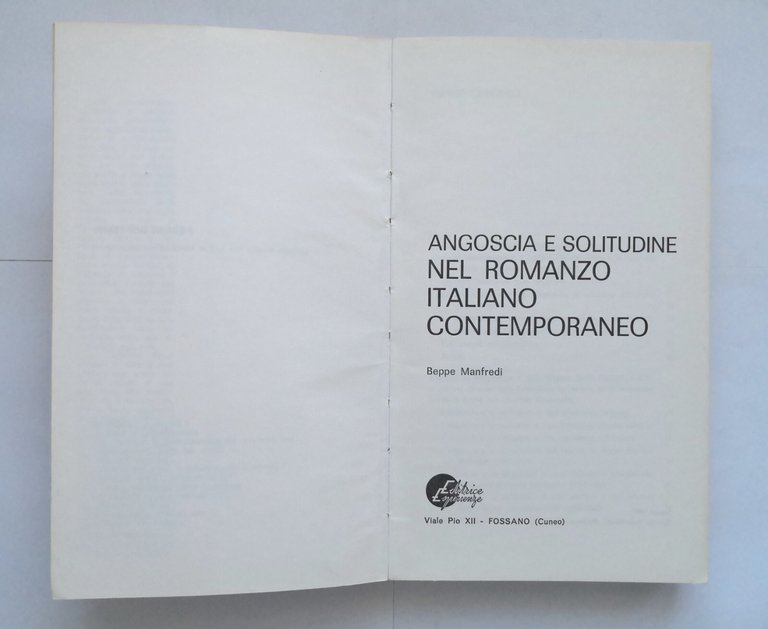 ANGOSCIA E SOLITUDINE NEL ROMANZO ITALIANO CONTEMPORANEO di Beppe Manfredi …