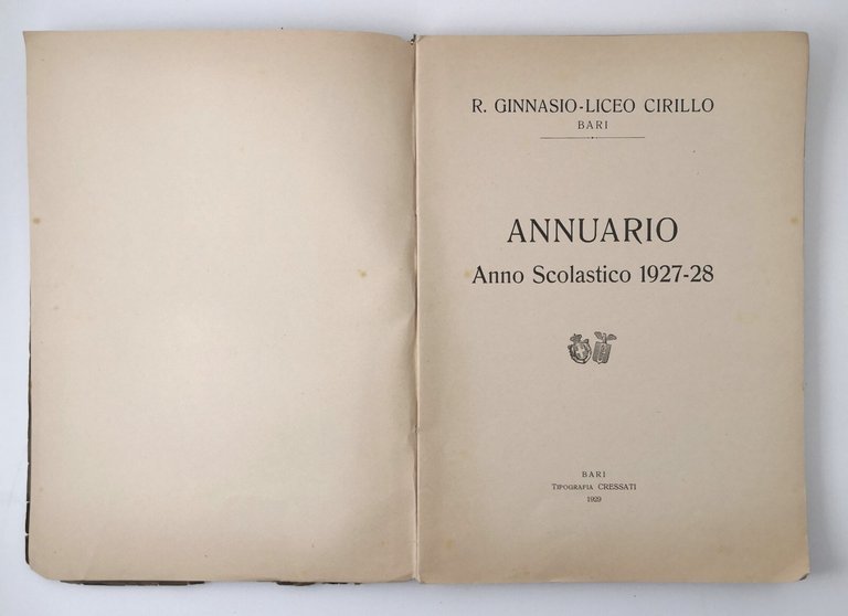 ANNUARIO ANNO SCOLASTICO 1927 28 Ginnasio Liceo Cirillo Bari 1929 …