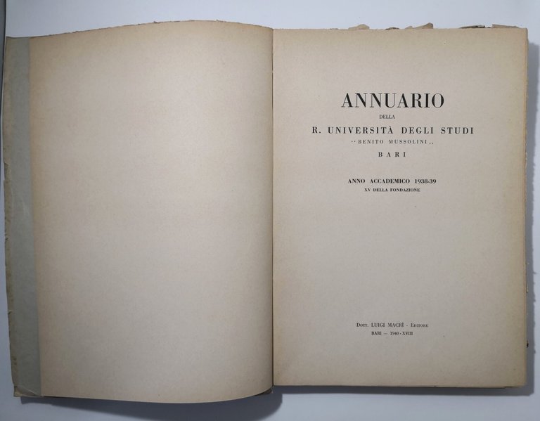 ANNUARIO DELLA UNIVERSITÀ DEGLI STUDI BENITO MUSSOLINI BARI 1938 39 …