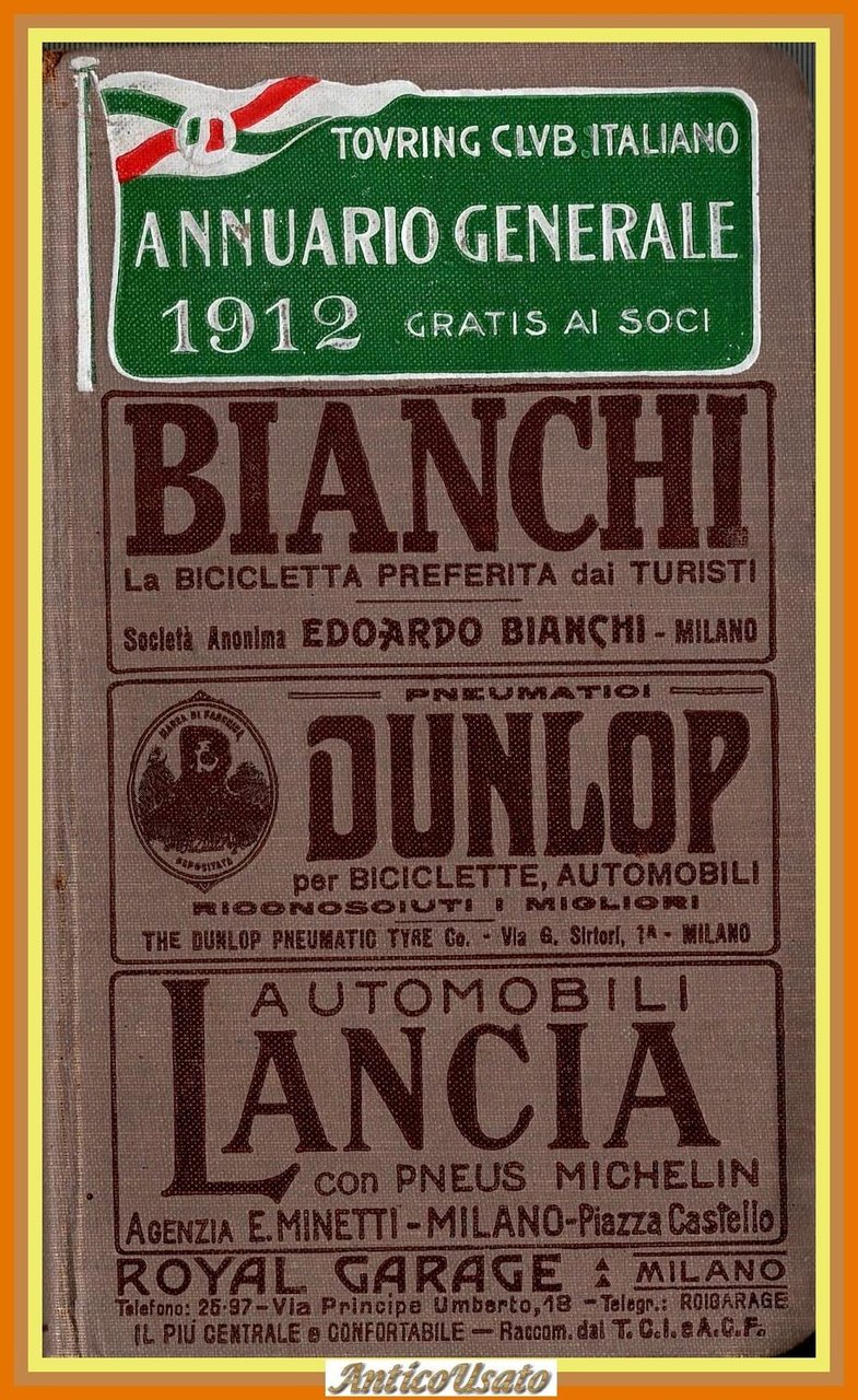 ANNUARIO GENERALE 1912 Touring Club Italiano Libro Guida