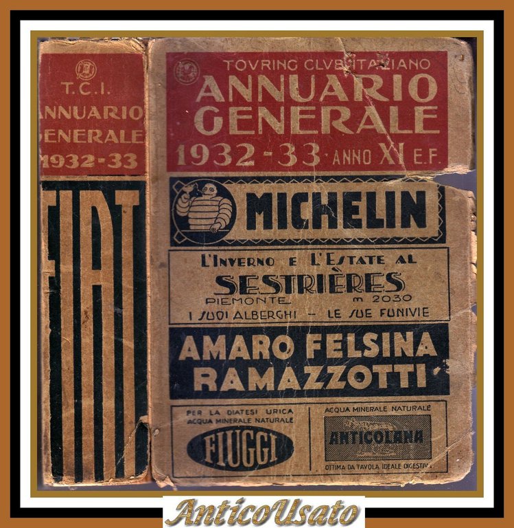 ANNUARIO GENERALE 1932 33 Touring Club Italiano Libro