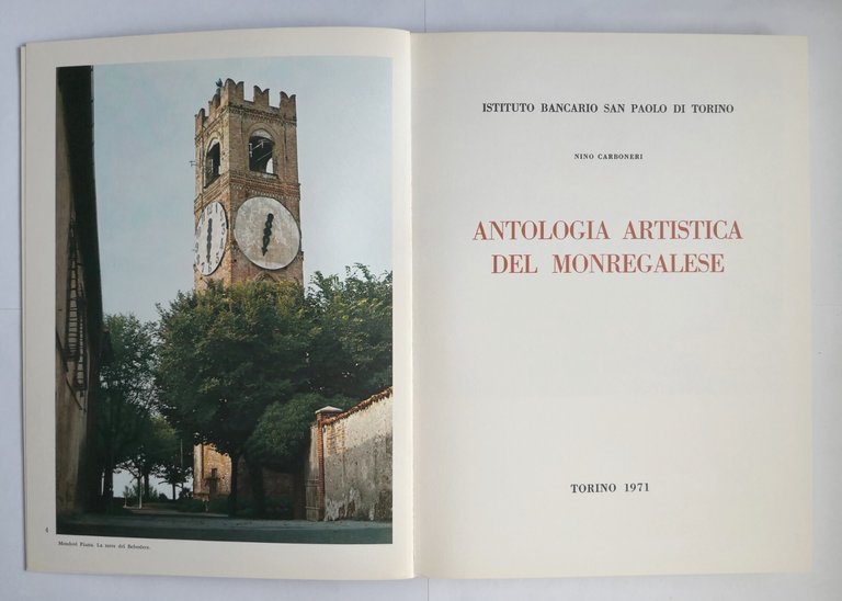 ANTOLOGIA ARTISTICA DEL MONREGALESE di Nino Carboneri 1971 Libro San …