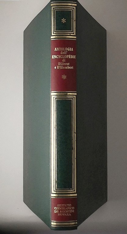 ANTOLOGIA DALL'ENCYCLOPEDIE DI DIDEROT E D'ALEMBERT 1977 De Agostini Libro