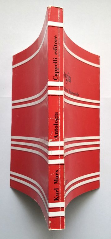 ANTOLOGIA di Karl Marx a cura Giuliano Manacorda 1970 Cappelli …
