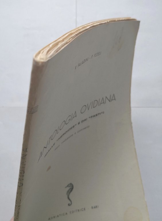 ANTOLOGIA OVIDIANA di Paladini e Fedeli 1965 Adriatica Libro Heroide …