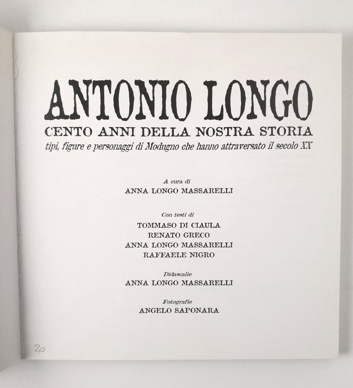 ANTONIO LONGO CENTO ANNI DELLA NOSTRA STORIA 2001 Comune di …