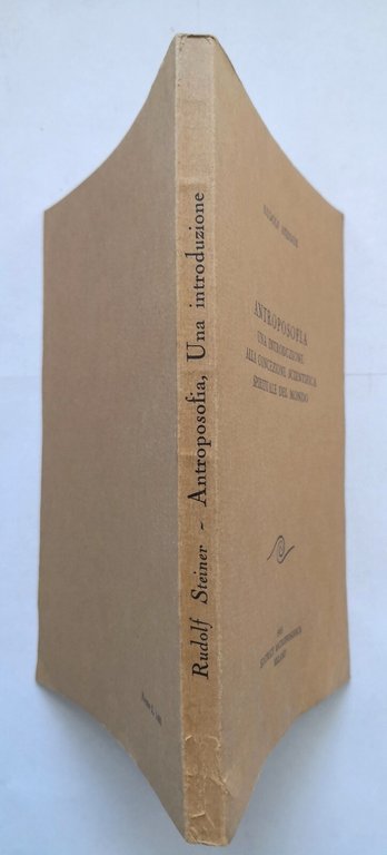 ANTROPOSOFIA di Rudolf Steiner 1965 Editrice Antroposofica libro concezione mond