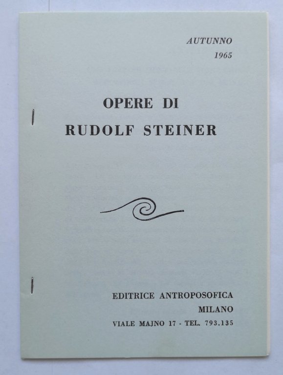 ANTROPOSOFIA di Rudolf Steiner 1965 Editrice Antroposofica libro concezione mond