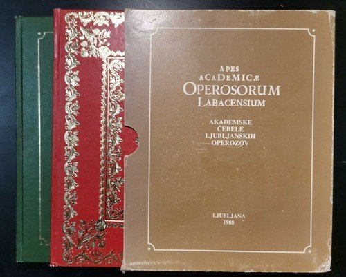 APES ACADEMICAE OPEROSORUM LABACENSIUM reprint 1988 Ljubljana 2 libri akademske