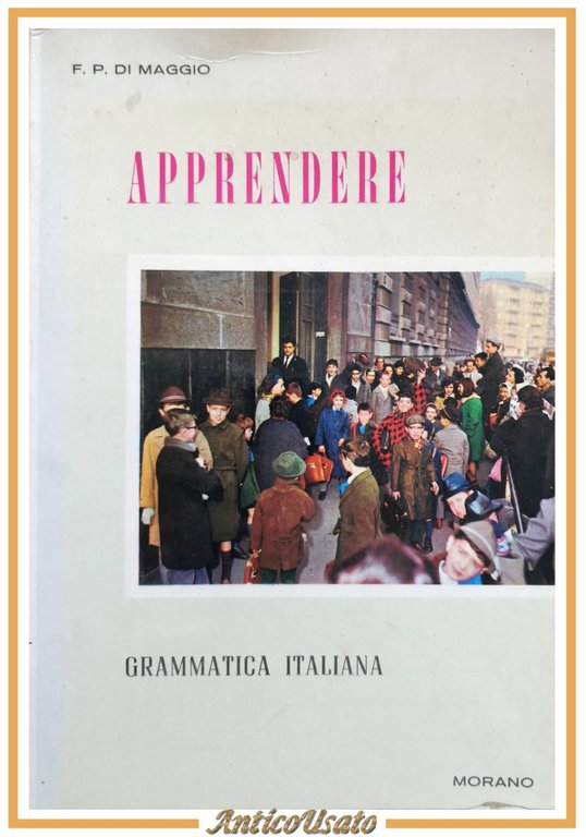 APPRENDERE di Francesco Paolo Di Maggio anni '60 Morano libro …