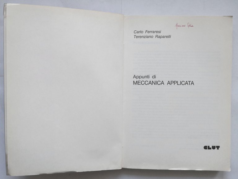 APPUNTI DI MECCANICA APPLICATA Carlo Ferraresi Terenziano Raparelli 1992 Libro
