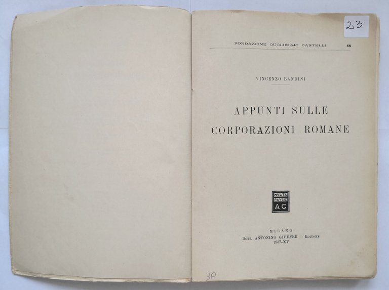 APPUNTI SULLE CORPORAZIONI ROMANE di Vincenzo Bandini 1937 Giuffrè Libro