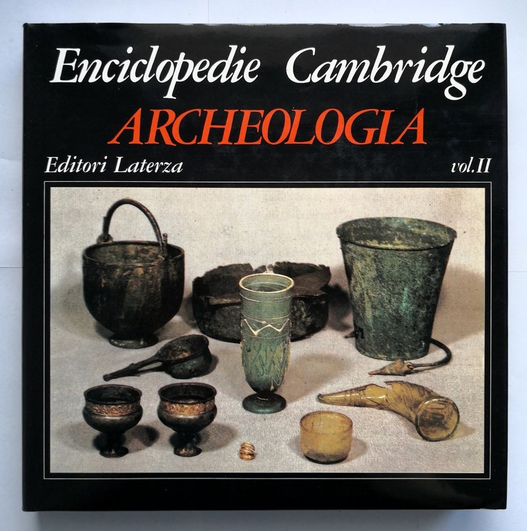 ARCHEOLOGIA Enciclopedie Cambridge 2 volumi 1981 Laterza Libro cofanetto