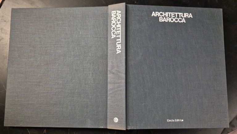 ARCHITETTURA BAROCCA di Christian Norberg Schulz 1971 Electa Libro ediz …