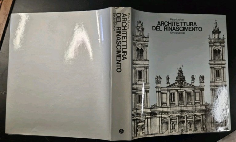 ARCHITETTURA DEL RINASCIMENTO di Peter Murray 1971 Electa Libro edizione …