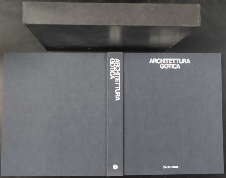 ARCHITETTURA GOTICA di Louis Grodecki 1976 Electa Libro sulla
