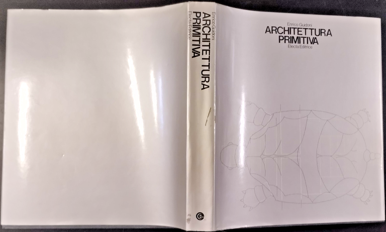 ARCHITETTURA PRIMITIVA di Enrico Guidoni 1975 Electa Libro sulla