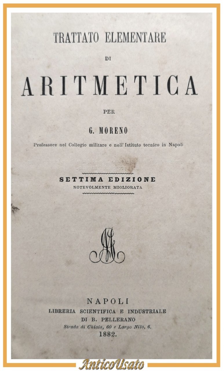 ARITMETICA di Moreno GEOMETRIA Verger Garbieri GEOGRAFIA Hugues 1882 libro …