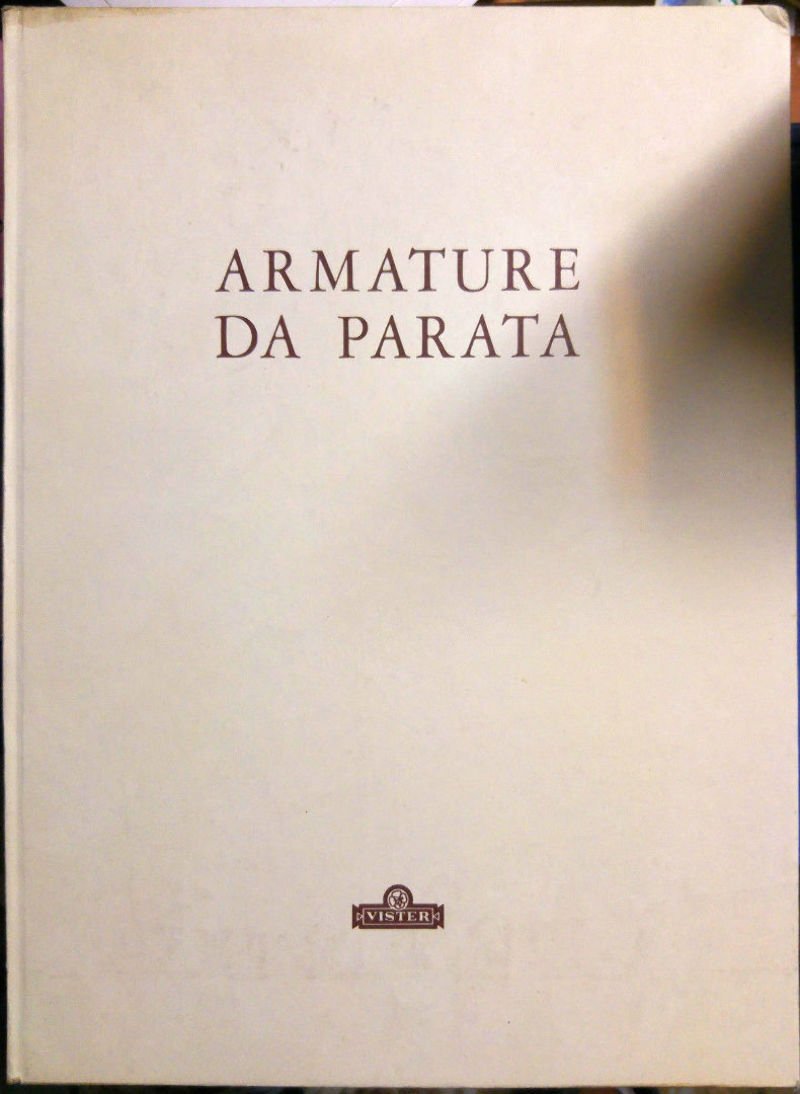 ARMATURE DA PARATA di Francesco Rossi - Vister 1971 libro