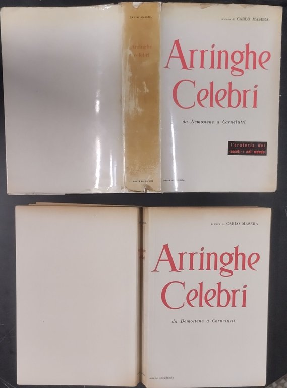 ARRINGHE CELEBRI DA DEMOSTENE A CARNELUTI di C Masera 1958 …