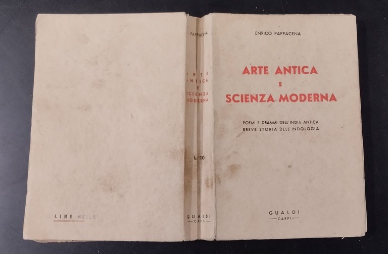 ARTE ANTICA E SCIENZA MODERNA di Enrico Pappacena 1935 ? …