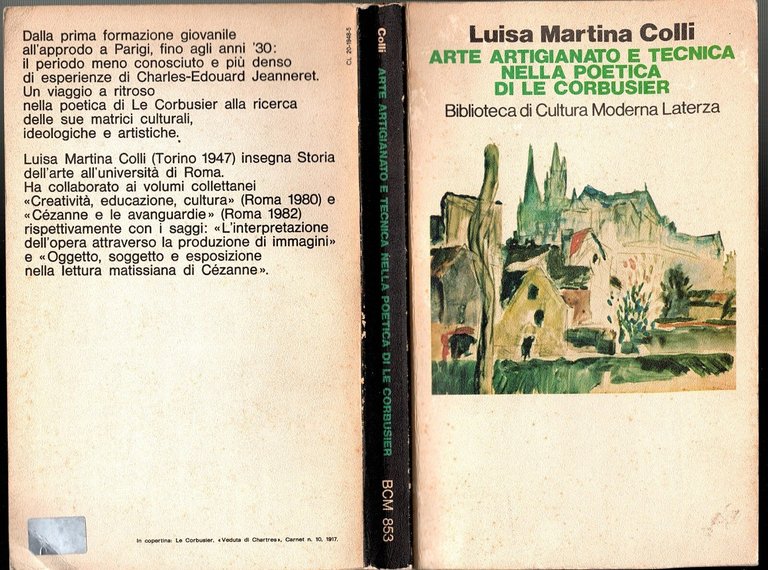 ARTE ARTIGIANATO E TECNICA NELLA POETICA DI LE CORBUSIER Conti …