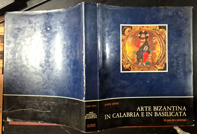 ARTE BIZANTINA IN CALABRIA E BASILICATA Mario Rotili 1980 Di …