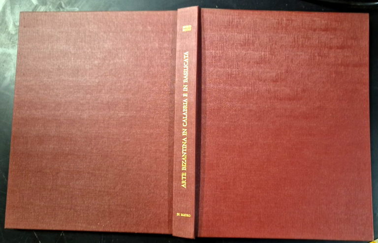 ARTE BIZANTINA IN CALABRIA E BASILICATA Mario Rotili 1980 Di …