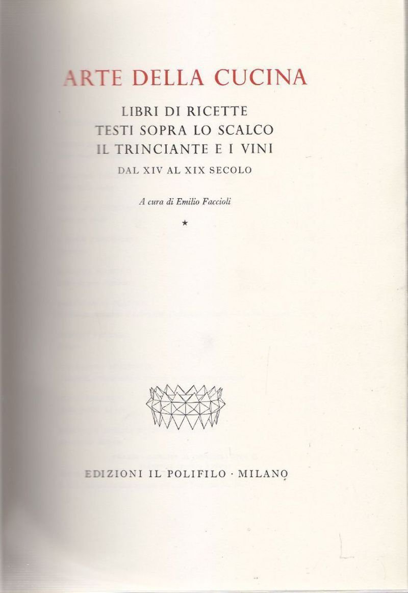 ARTE DELLA CUCINA 2 Volumi a cura di Emilio Faccioli …