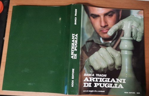 ARTIGIANI DI PUGLIA di Bianca Tragni 1986 Adda Libro regno …