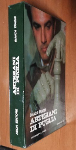 ARTIGIANI DI PUGLIA di Bianca Tragni 1986 Adda Libro regno …