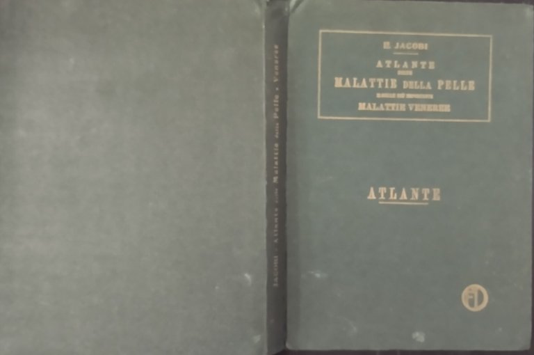 ATLANTE DELLE MALATTIE DELLA PELLE E MALATTIE VENEREE di Jacopini …