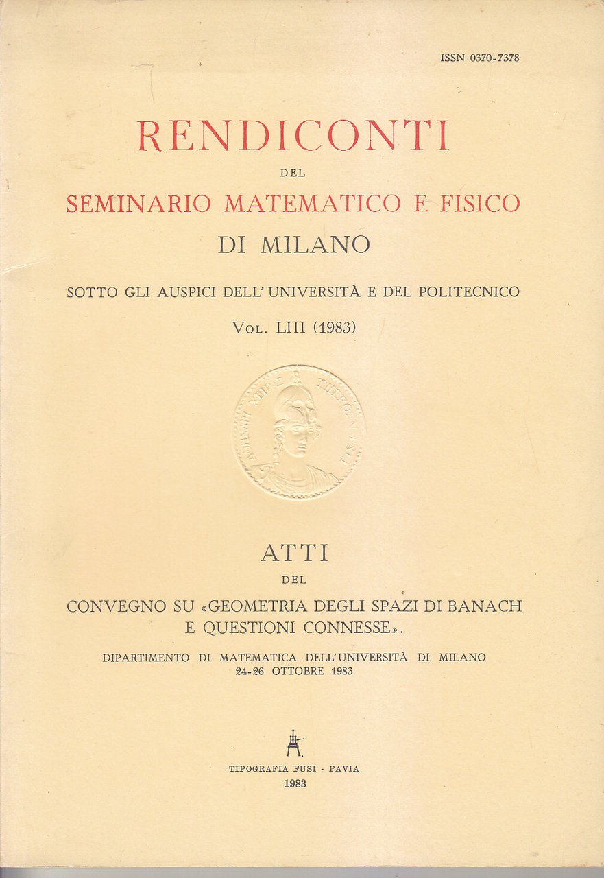 ATTI DEL CONVEGNO SU GEOMETRIA DEGLI SPAZI DI BANACH QUESTIONI …