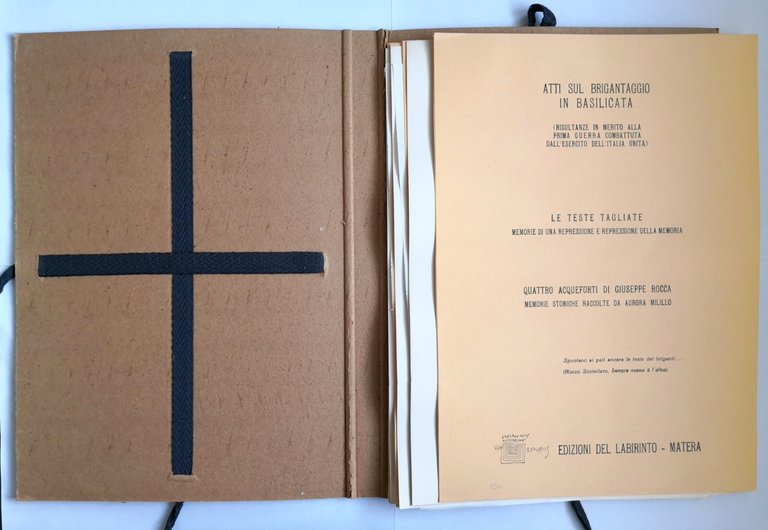 ATTI SUL BRIGANTAGGIO IN BASILICATA 1980 4 acqueforti Edizioni Del …